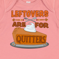 thumbnail image 4 of Inktastic Leftovers Are for Quitters with Pumpkin Pie Boys or Girls Baby Bodysuit, 4 of 5