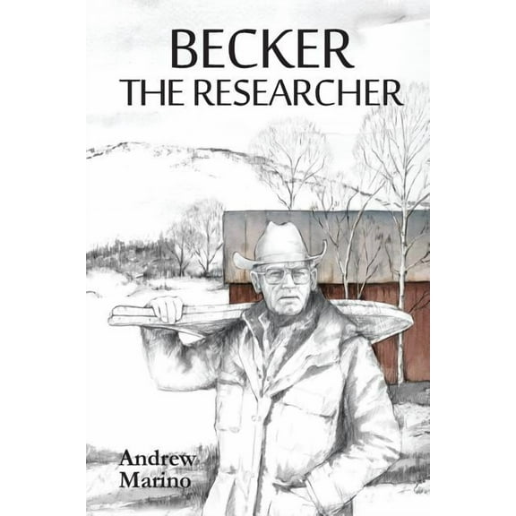 Becker the Researcher, (Paperback)