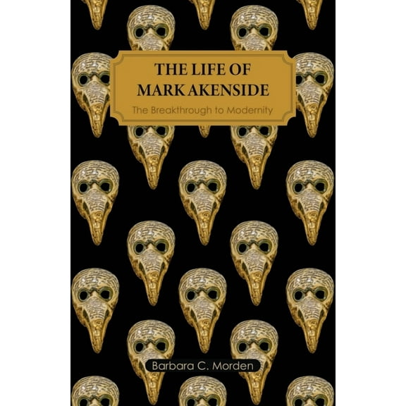 The Life of Mark Akenside (Paperback)