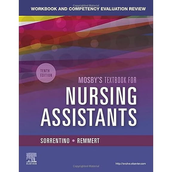 Pre-Owned Workbook and Competency Evaluation Review for Mosby's Textbook for Nursing Assistants, 9780323672887, 0323672884, Paperback, 10 edition