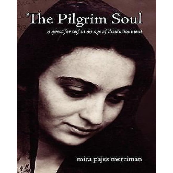 The Pilgrim Soul