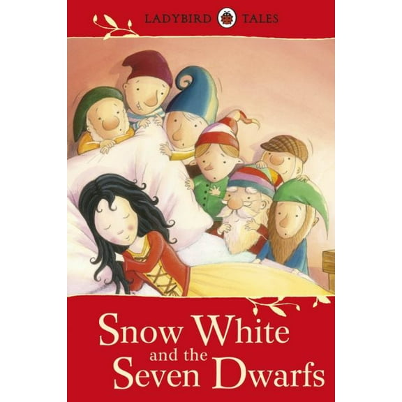 Ladybird Tales: Ladybird Tales: Snow White and the Seven Dwarfs (Hardcover)