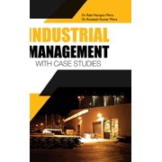 Industrial Management- With Case Studies, (Hardcover)