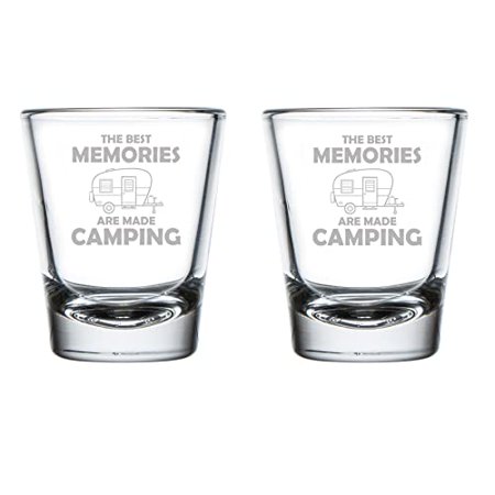 

Set of 2 Shot Glasses 1.75oz Shot Glass The Best Memories Are Made Camping
