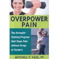 thumbnail image 1 of Pre-Owned Overpower Pain (Paperback) 1591810752 9781591810759, 1 of 2