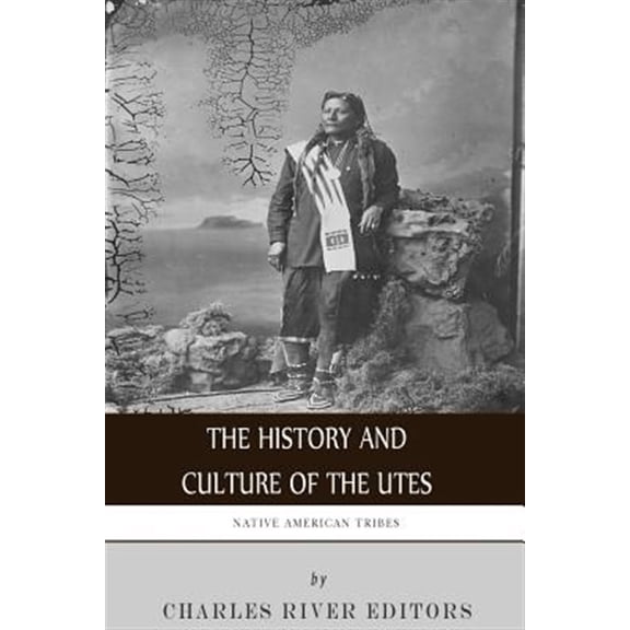 Pre-Owned Native American Tribes: The History and Culture of the Utes Paperback