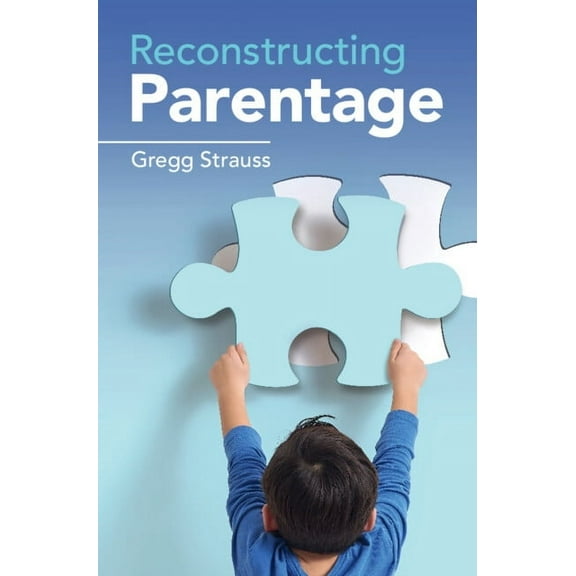 Reconstructing Parentage, (Hardcover)