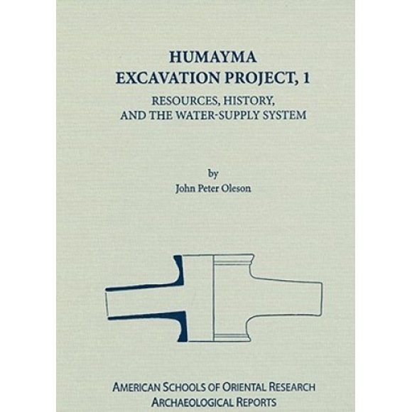 Humayma Excavation Project, I: Resources, History and the Water-Supply System (ASOR Arch Reports)