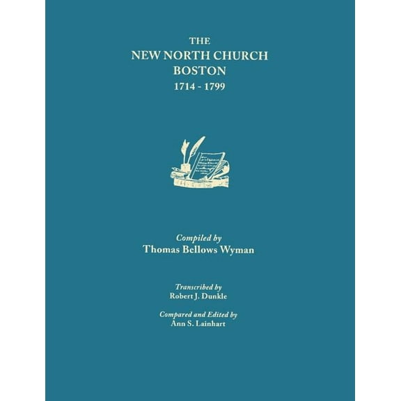 New North Church, Boston, 1714-1799, (Paperback)