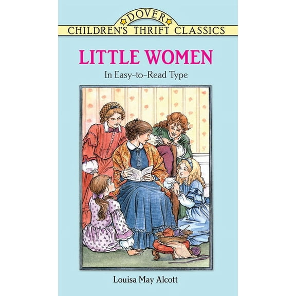 Dover Children's Thrift Classics Little Women, (Paperback)