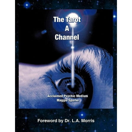 The Tarot a Channel, (Paperback)