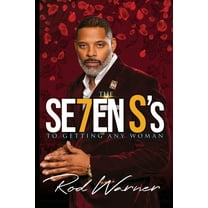 THE SE7EN S's To Getting Any Woman, (Paperback)