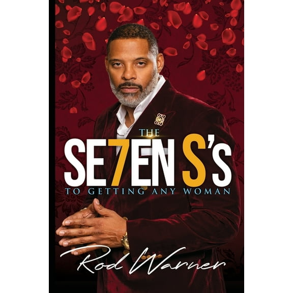 THE SE7EN S's To Getting Any Woman, (Paperback)