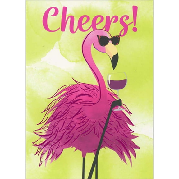 Avanti Press Pink Foil Flamingo Wine Toast A-Press Funny / Humorous Feminine Birthday Card for Woman