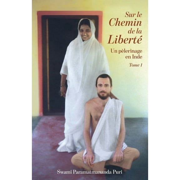 Sur le Chemin de la Liberté 1, (Paperback)