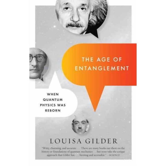 The Age of Entanglement : When Quantum Physics Was Reborn (Paperback)