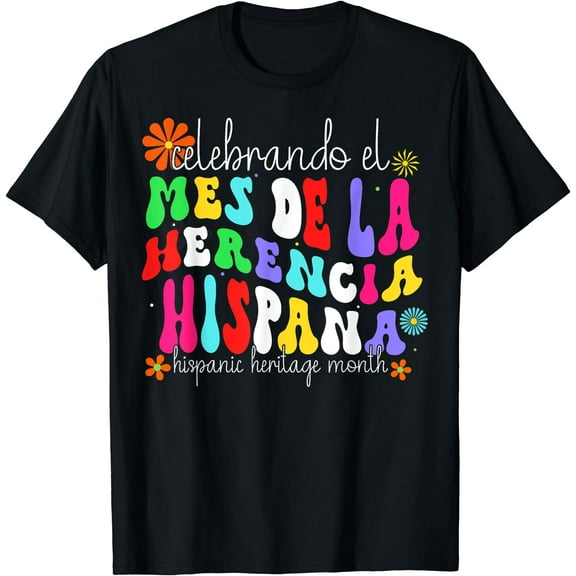 Hispanic Heritage Month Mes De La Herencia Hispana Groovy T-Shirt