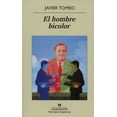 thumbnail image 1 of EL HOMBRE BICOLOR ANAGRAMA JAVIER TOMEO, 1 of 2