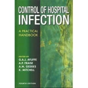 Control of Hospital Infection: A Practical Handbook [Hardcover - Used]