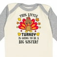 thumbnail image 4 of Inktastic This Little Turkey is Going to Be a Big Sister Girls Long Sleeve Baby Bodysuit, 4 of 5
