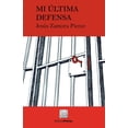 thumbnail image 1 of Mi última defensa Editorial Porrúa 9786070928536, 1 of 2
