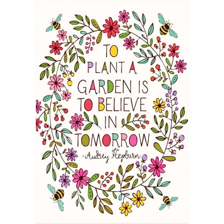 Colorful Garden Audrey Hepburn Garden Quote