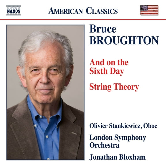 Broughton / Stankiewicz / London Symphony Orch - And On The Sixth Day & String Theory - Music & Performance - CD