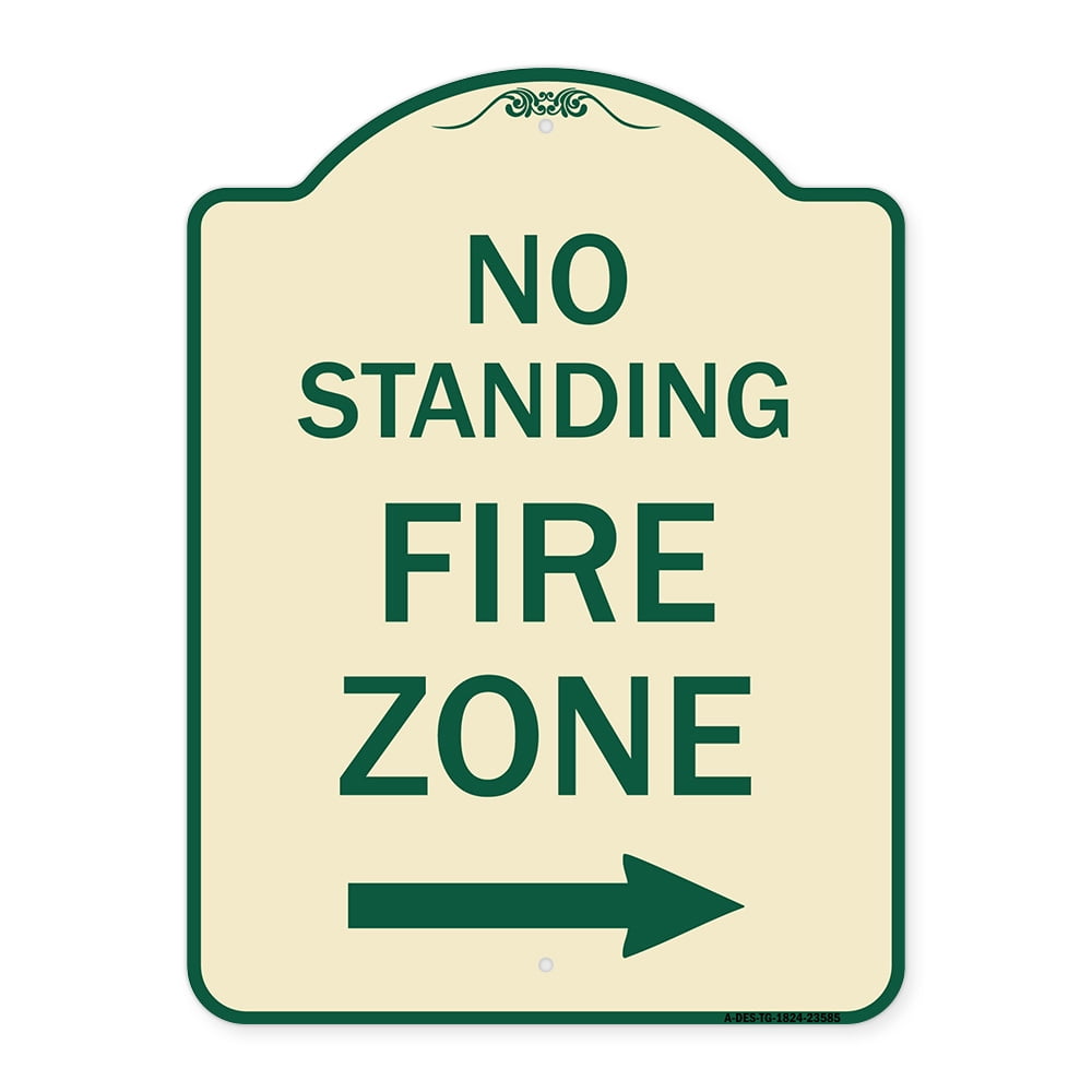 SignMission Designer Series Sign No Standing Fire Zone with Right