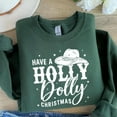 thumbnail image 6 of Holly Dolly Christmas Sweatshirt - Country Western Holiday Pullover, 6 of 6