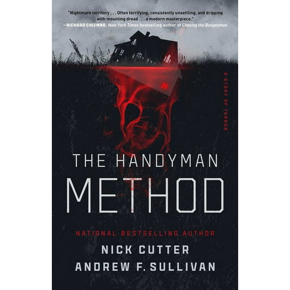 The Handyman Method: A Story of Terror, (Paperback)