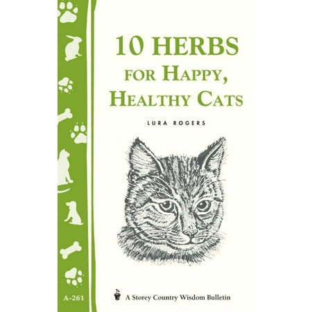 Healthy Cat Book - 10 Herbs for Happy, Healthy Cats - Paperback