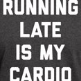 thumbnail image 3 of CafePress - Running Late Is My Cardio Dark T Shirt - Men's Classic Graphic Cotton T-Shirt, 3 of 4