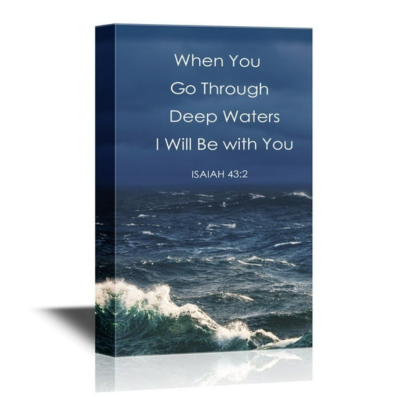 wall26 - Christian Quotes Series Canvas Wall Art - When You Go Through Deep Waters I Will Be with You - Isaiah 43:2 - Gallery Wrap Modern Home Art | Ready to Hang - 12x18 inches