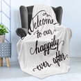 thumbnail image 4 of Saying Soft Flannel Fleece Throw Blanket, Vintage Fountain Pen Lettering Wedding Welcome to Our Happily Ever After, Cozy Plush for Indoor and Outdoor Use, 70" x 90", Charcoal Grey White, by Ambesonne, 4 of 5