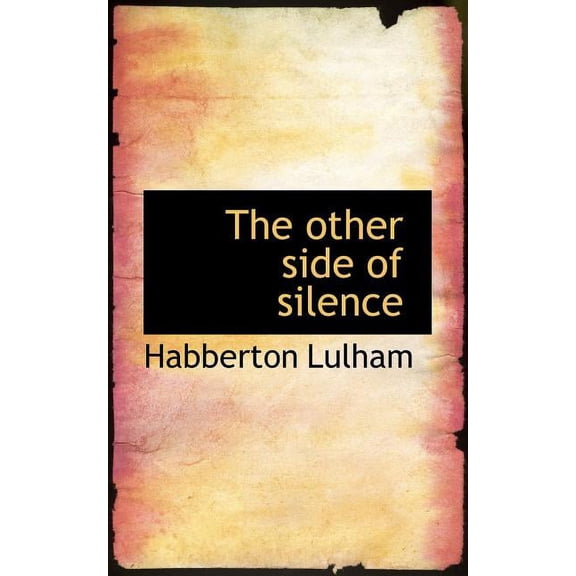 The Other Side of Silence, (Paperback)