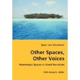 thumbnail image 1 of Other Spaces, Other Voices - Heterotopic Spaces in Island Narratives, 1 of 1