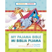 Mi Biblia Pijama / My Pajama Bible (BilingÃ¼e / Bilingual), (Board Book)