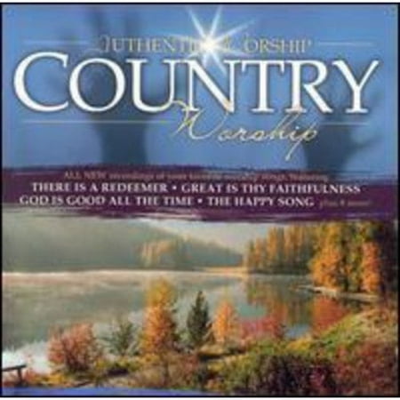 Authentic Worship: Country Worship
