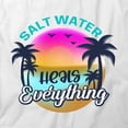 thumbnail image 2 of Salt Water Heals Everything T-Shirt | Cool Summertime White Tee Gift, 2 of 5