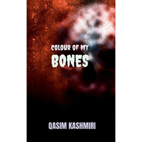 Colour of My Bones, (Paperback)