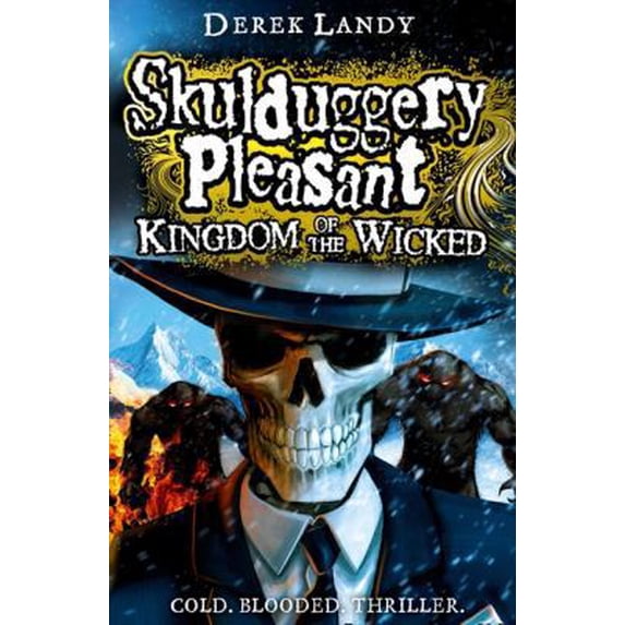 Pre-Owned Kingdom of the Wicked (Skulduggery Pleasant) (Hardcover) 0007480229 9780007480227