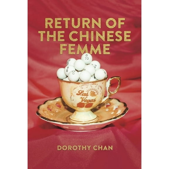 Return of the Chinese Femme, (Paperback)