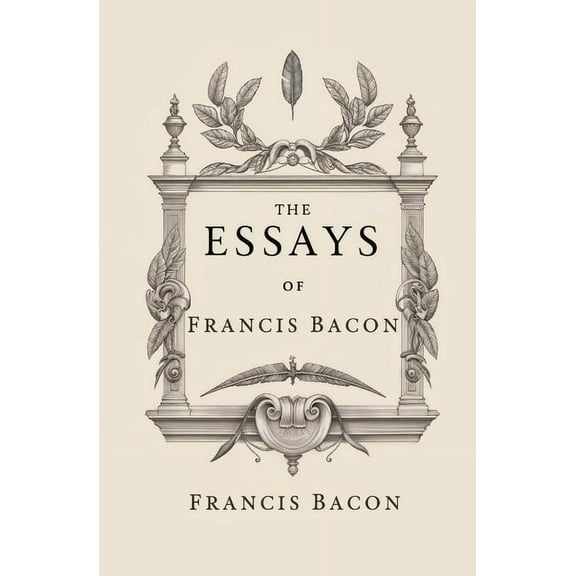 The Essays of Francis Bacon, (Paperback)