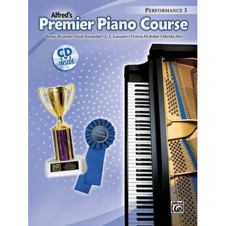 Alfred 00-28000 Premier Piano Course- Performance Book 3 - Music Book
