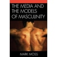 thumbnail image 1 of The Media and the Models of Masculinity, 1 of 2