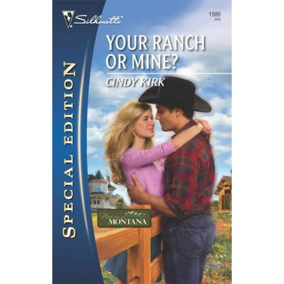 Your Ranch or Mine? (Other) 9780373654680