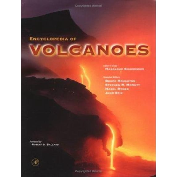 Pre-Owned Encyclopedia of Volcanoes (Hardcover) 012643140X 9780126431407