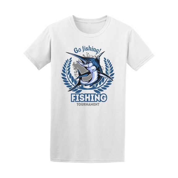 Go Fishing Tournament, Marlin T-Shirt Men -Image by Shutterstock, Male XX-Large