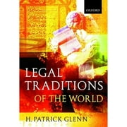 Pre-Owned Legal Traditions of the World: Sustainable Diversity of Law (Paperback) 0198765754 9780198765752