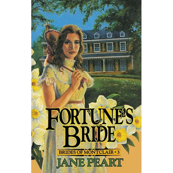 Brides of Montclair Fortune's Bride: Book 3, Book 03, (Paperback)